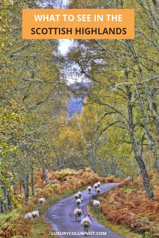 Things to Do in the Scottish Highlands | #Scotland | #Scottish | #travel tips #luxurycolumnist