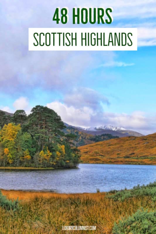 Weekend in the Scottish Highlands