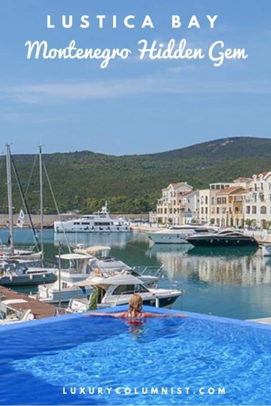 The Chedi Montenegro | Lustica Bay | #montenegro | #luxurycolumnist