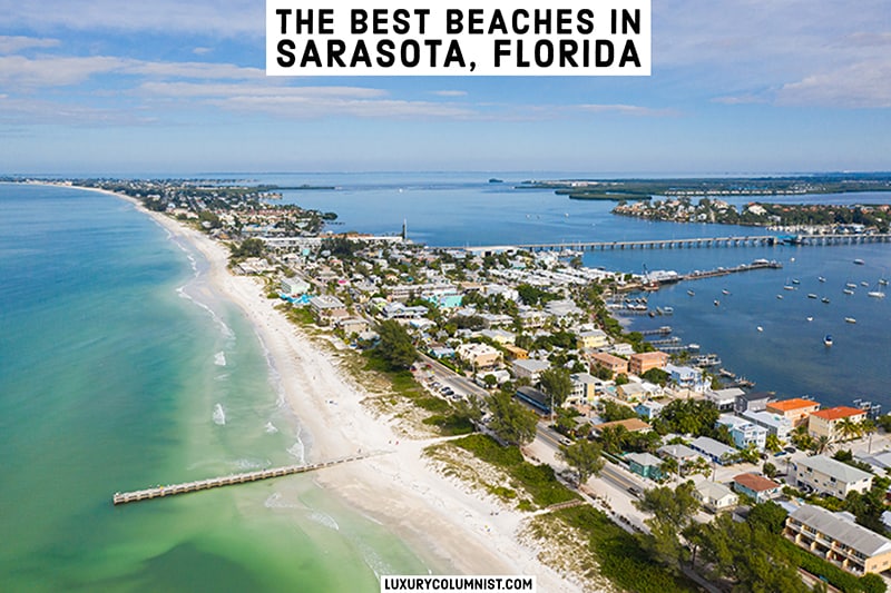 5 Best Beaches In Sarasota, Florida You Shouldn't Miss